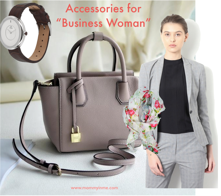 Must have accessories for Business woman - Parenting & Lifestyle for you!!